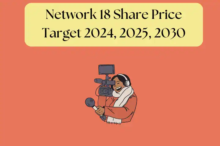 Network 18 share price target cover image